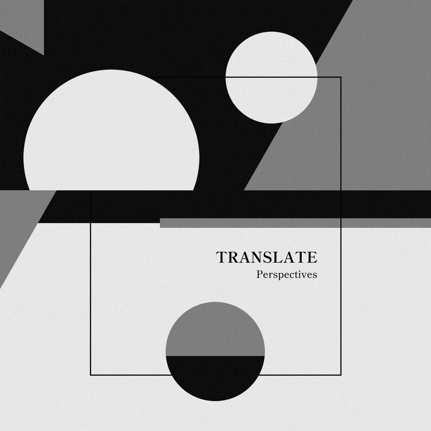 Translate – Perspectives [EDITSELECT 112D]